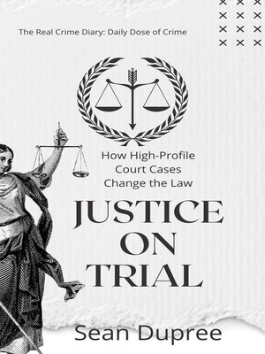 cover image of Justice on Trial